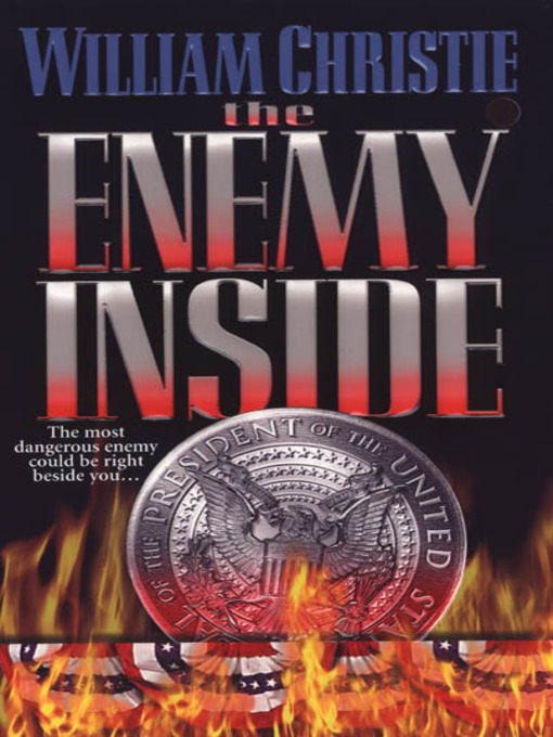 Title details for The Enemy Inside by William Christie - Available